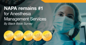 NAPA Earns Fifth Consecutive #1 Ranking for Anesthesia Management Services in Black Book Survey